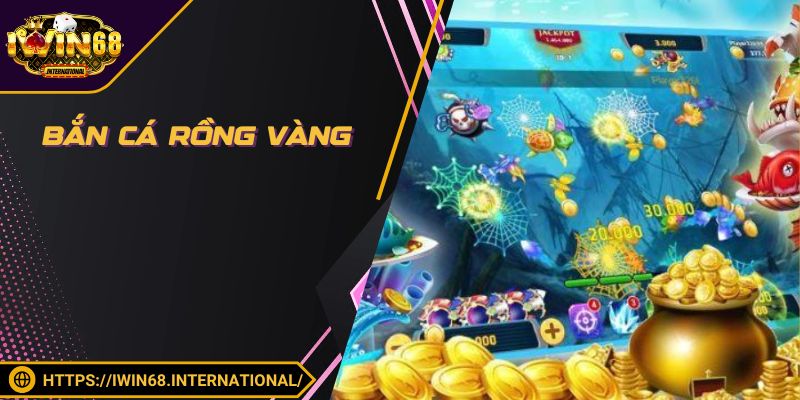 Bắn Cá Rồng Vàng - Mẹo Bắn Quái Nâng Cao Mức Lợi Nhuận