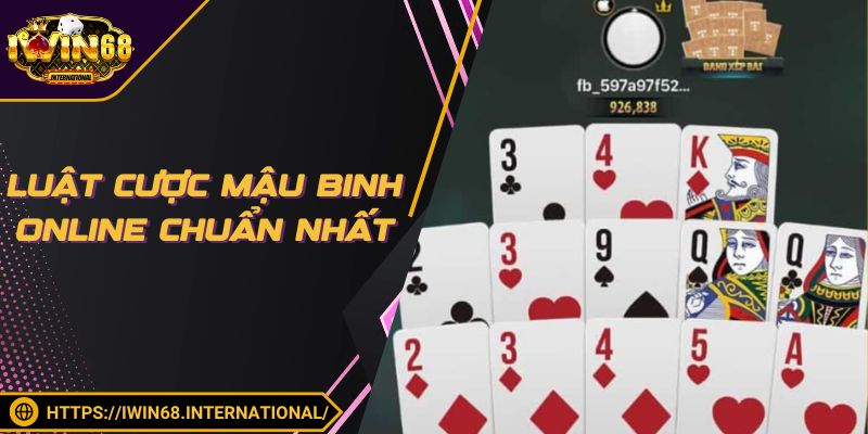 Luật cược Mậu Binh Online chuẩn nhất